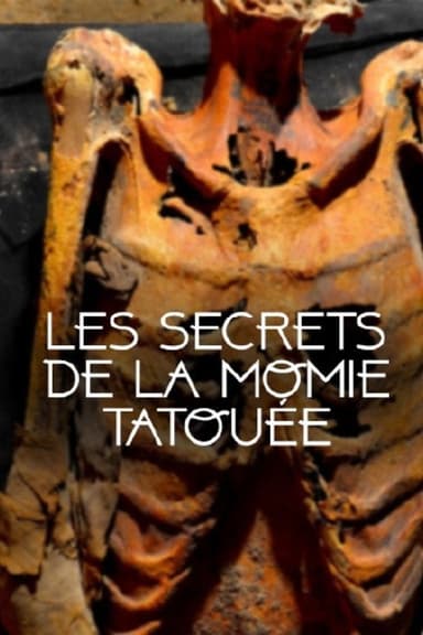 Les secrets de la momie tatouée poster