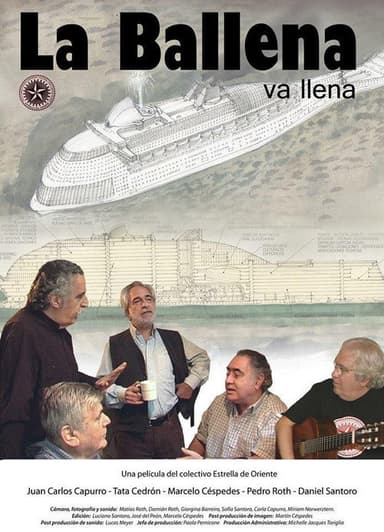 La Ballena Va Llena poster