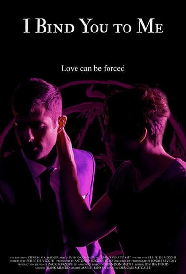 I Bind You to Me poster