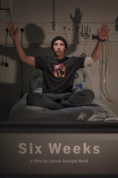 Six Weeks poster