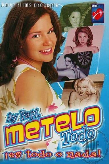 Ay Papi, Metelo Todo poster