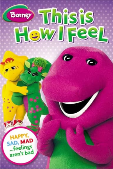 Barney: This Is How I Feel poster