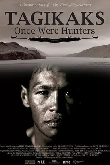 Tagikaks - Once Were Hunters poster