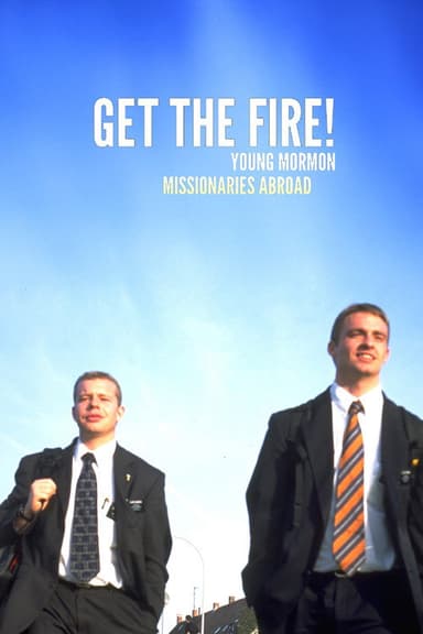 Get the Fire! poster