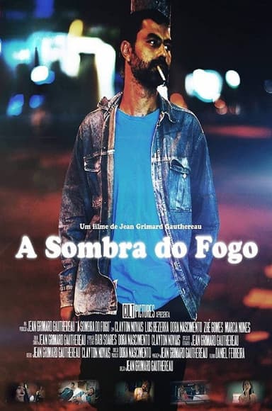 A Sombra do Fogo poster