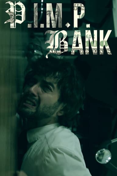 P.I.M.P. BANK poster