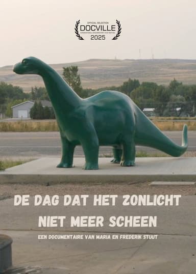 De dag dat het zonlicht niet meer scheen poster