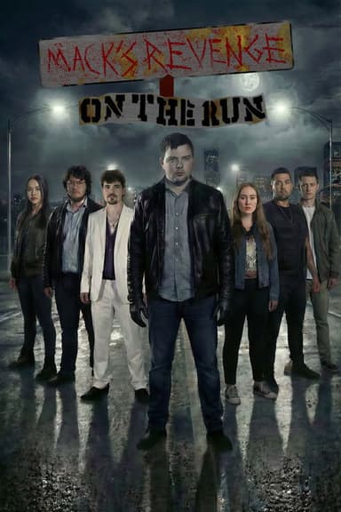 Mack's Revenge: On The Run poster