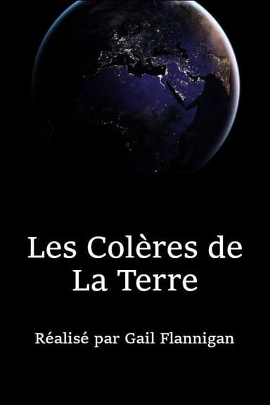 Les colères de la Terre poster