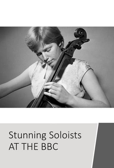Stunning Soloists at the BBC poster