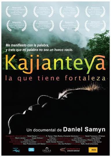 Kajianteya, la que tiene fortaleza poster