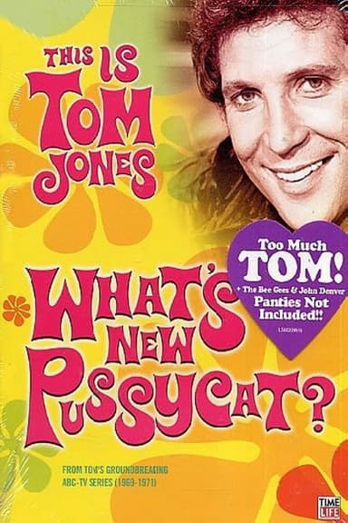 This Is Tom Jones - What's New Pussycat (1969-1971) poster