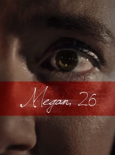 Megan, 26 poster