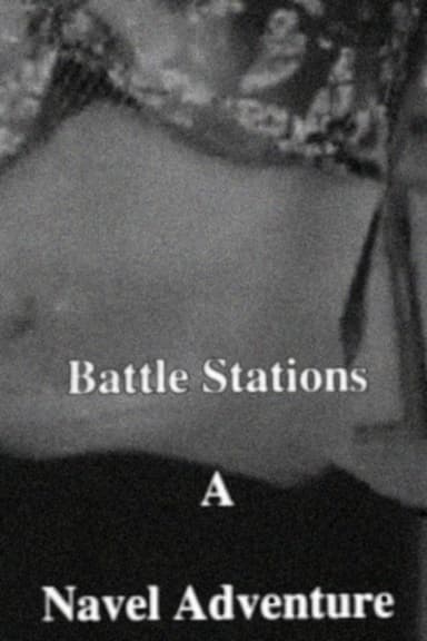 Battle Stations – A Navel Adventure poster