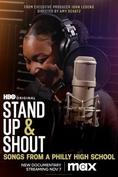 Stand Up & Shout: Songs from a Philly High School poster