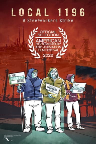 Local 1196: A Steelworkers Strike poster