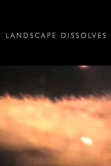 Landscape Dissolves poster