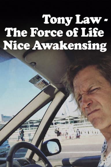 Tony Law: The Force of Life Nice Awakensing poster
