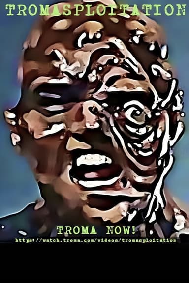 Tromasploitation poster