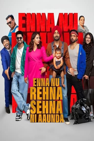 Enna Nu Rehna Sehna Ni Aaunda poster