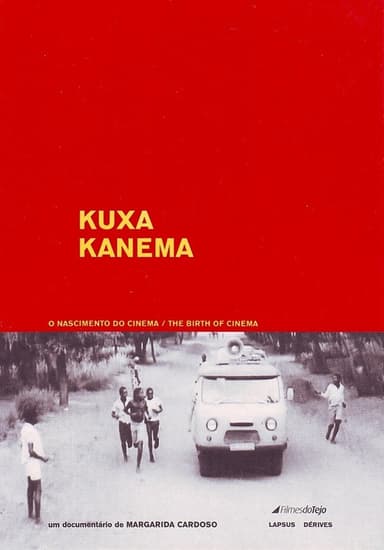 Kuxa Kanema: O Nascimento do Cinema poster