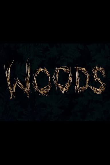 Woods poster