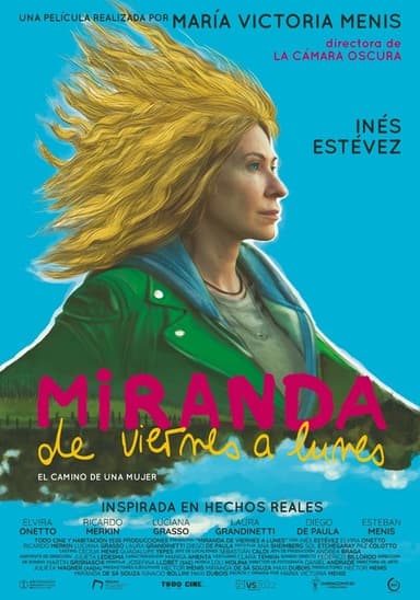 Miranda, de viernes a lunes poster