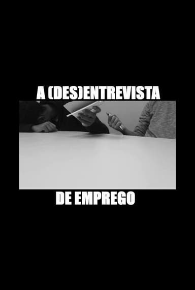 A (des)entrevista de emprego poster