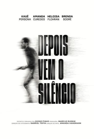 Depois vem o Silêncio poster