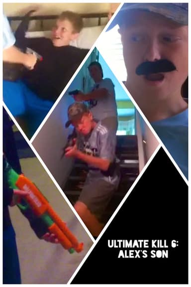 Ultimate Kill 6: Alex’s Son poster
