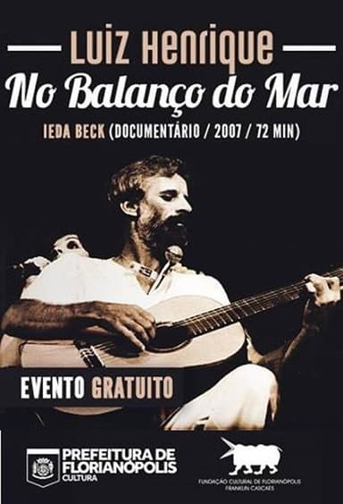 Luiz Henrique - No Balanço do Mar poster