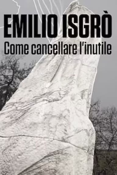Emilio Isgrò. Come cancellare l'inutile poster