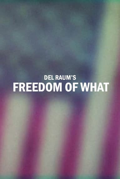 Freedom of What poster