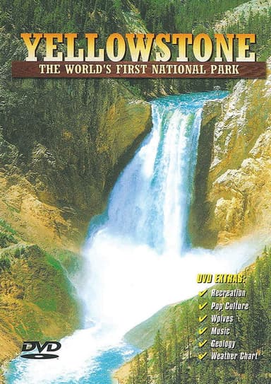 Yellowstone: The World's First National Park poster