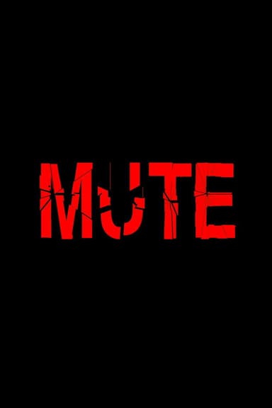 Mute poster