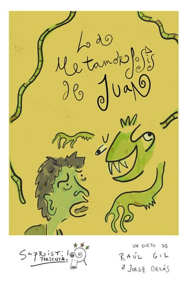 La metamorfosis de Juan poster