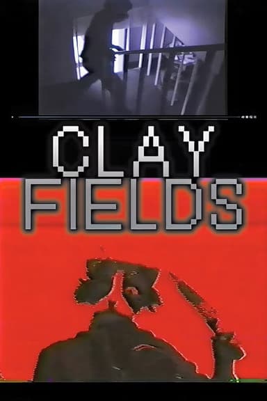 Clay Fields poster