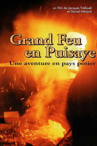 Grand Feu en Puisaye poster