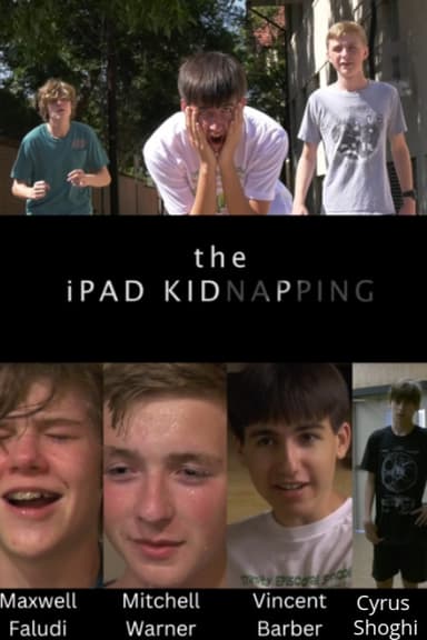 The Ipad Kidnapping poster