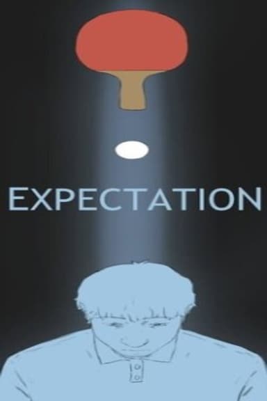 Expectation poster