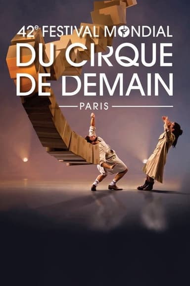 42eme Festival mondial du cirque de demain poster