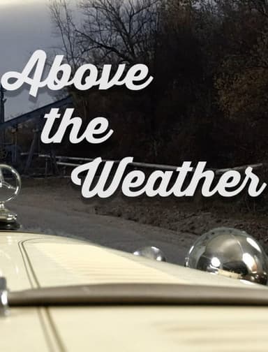 Above the Weather poster