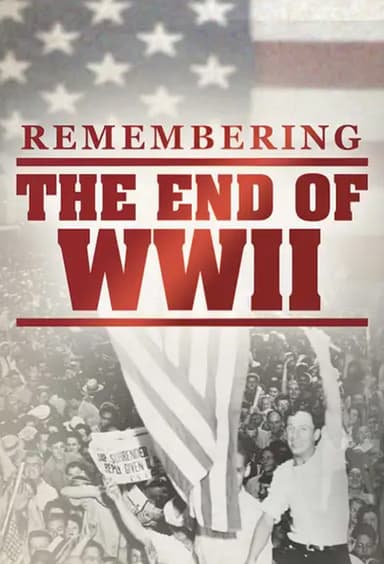 Remembering the End of WWII poster