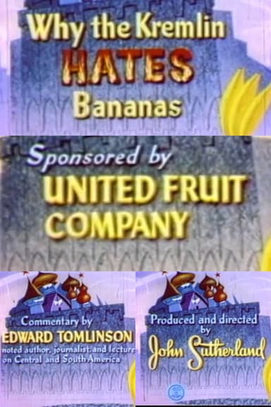 Why the Kremlin Hates Bananas poster