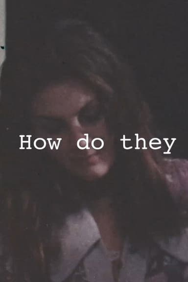 How Do They Do It? poster