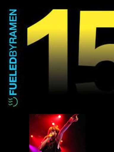 Paramore - Fueled By Ramen 15th Anniversary poster