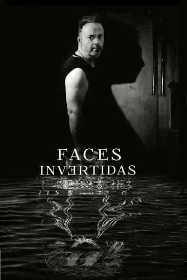 Faces Invertidas poster