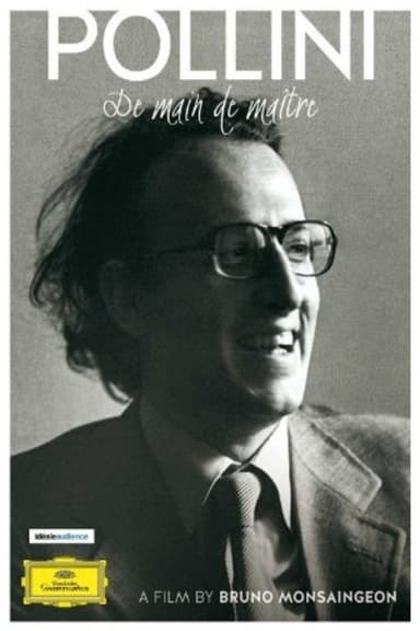 Maurizio Pollini: De main de maître poster