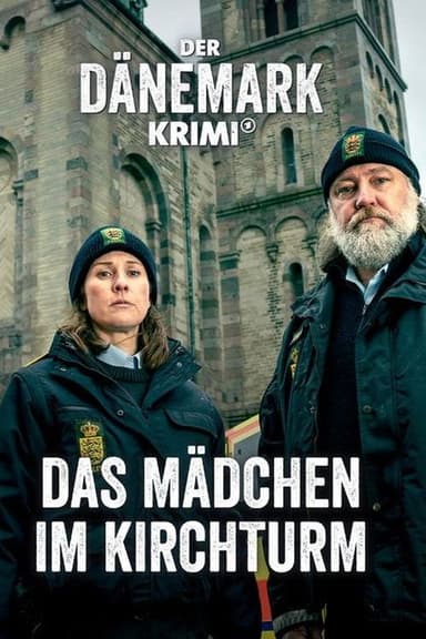 Der Dänemark-Krimi – Das Mädchen im Kirchturm poster