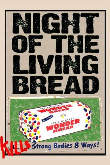 Night of the Living Bread poster